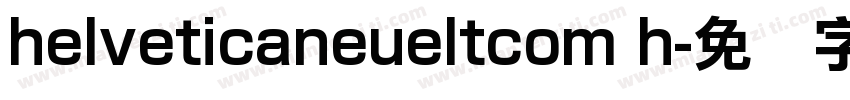 helveticaneueltcom h字体转换